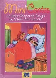 Le petit chaperon rouge, Le vilain petit canard